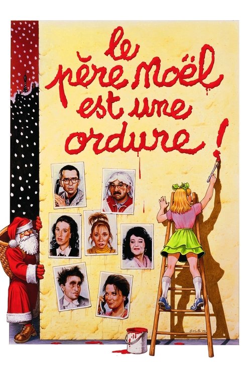 Le père Noël est une ordure streaming gratuit vf vostfr 
